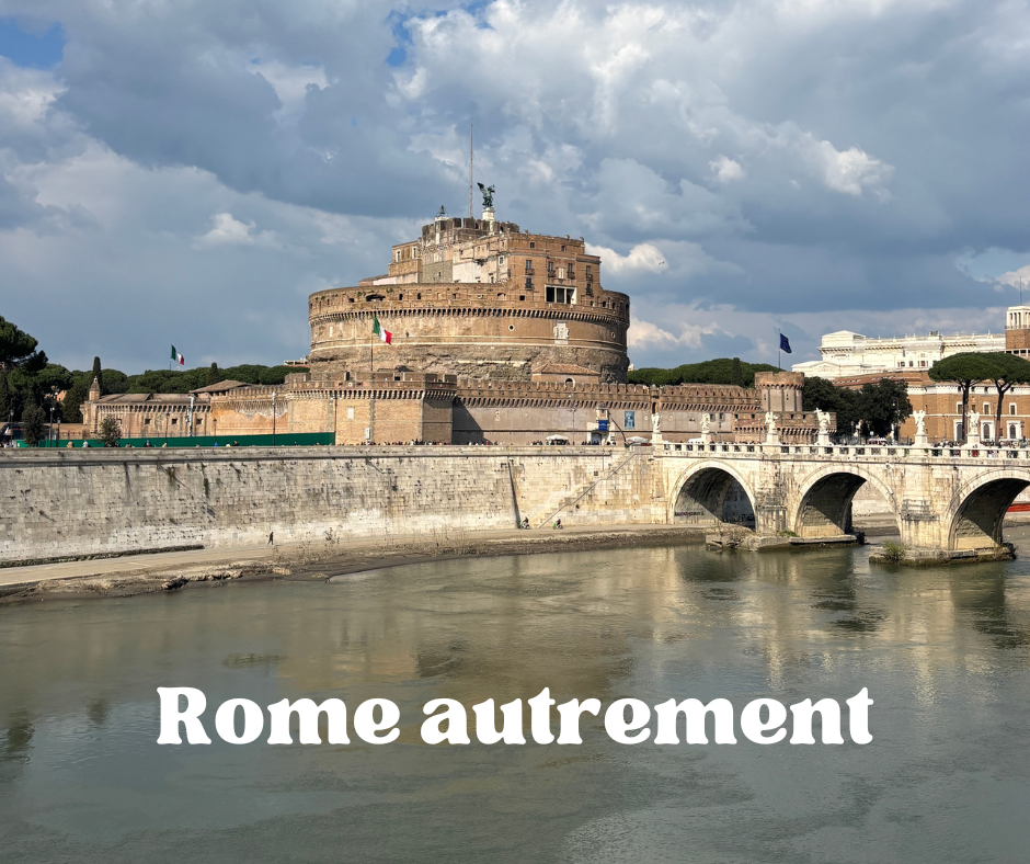 Visiter Rome autrement